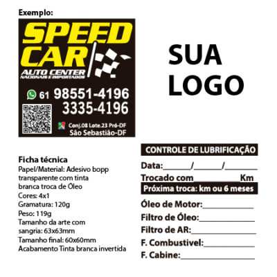 1000unid ADESIVOS TROCA DE ÓLEO BOPP TRANSPARENTE COM TINTA BRANCA 63X63MM - 4X1 - 1000unid